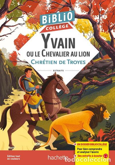 Livres: Yvain ou le Chevalier au lion- 9782017167167