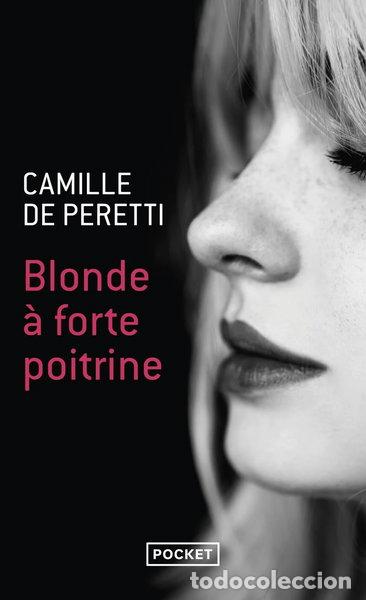Livres: Blonde &agrave; forte poitrine- 9782266269339