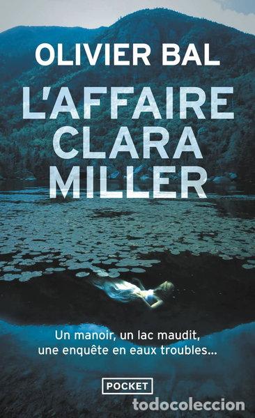 Livres: L'Affaire Clara Miller- 9782266315210