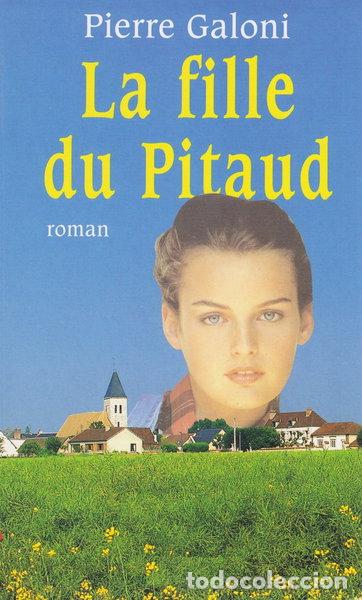 Libros: La fille du pitaud- 9782702815724