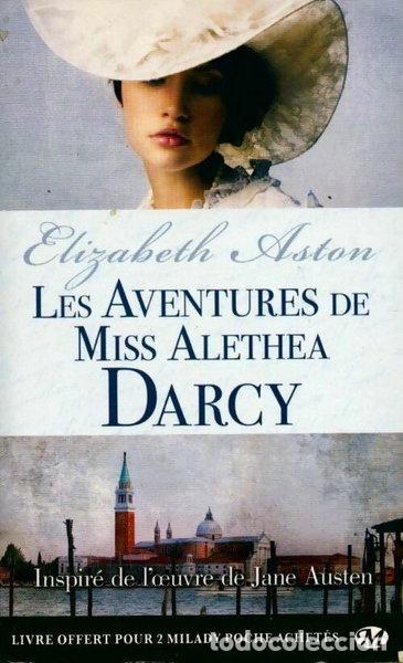 Libri di seconda mano: Les Aventures de Miss Alethea Darcy- 9782811212544