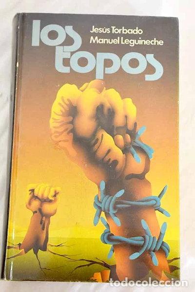 Livres: Los topos- 9788422609766