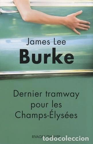 Libros: Dernier tramway pour les Champs-Elys&eacute;es- 9782743618643