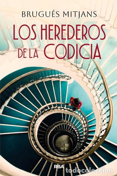 Livres: LOS HEREDEROS DE LA CODICIA- 9788411329835