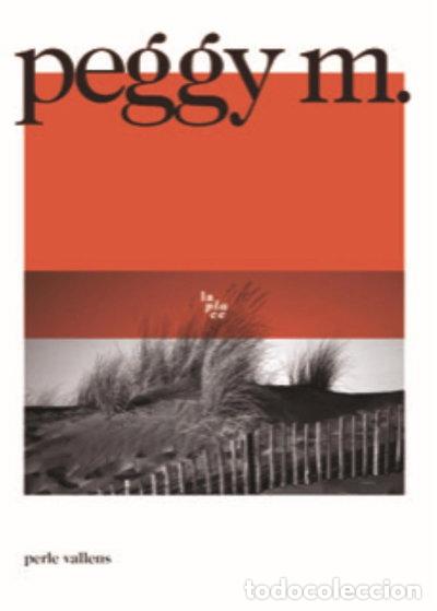 Livres: Peggy M.- 9782960291841