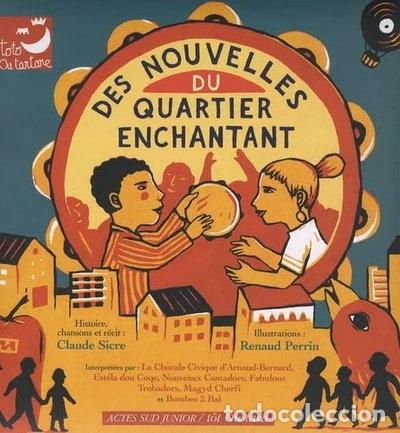 books: Des nouvelles du quartier enchantant- 9782742778126
