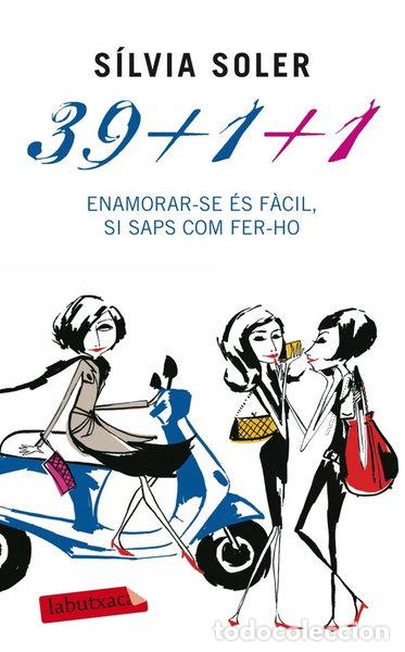 books: 39+1+1. Enamorar-se &eacute;s f&agrave;cil si saps com- 9788499304878