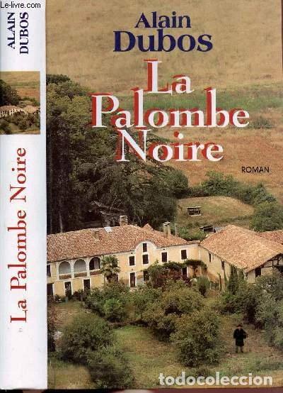 books: La palombe noire- 9782702836729