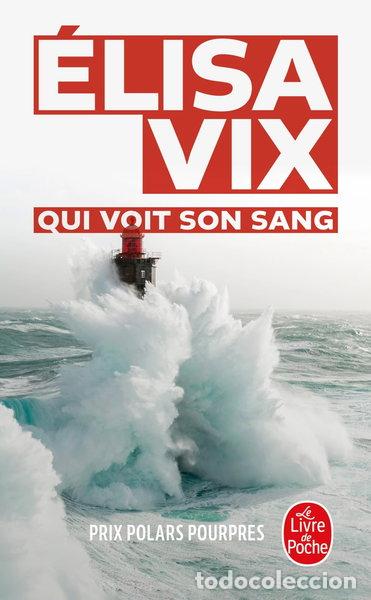 B&uuml;cher: Qui voit son sang- 9782253244066