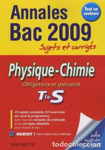 B&uuml;cher: Physique-Chimie Obligatoire et sp&eacute;cialit&eacute; Tle S: Sujets et corrig&eacute;s- 9782011697813