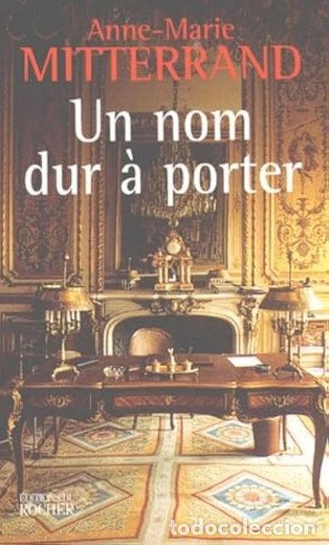 Libros: Un nom dur &agrave; porter- 9782268045221