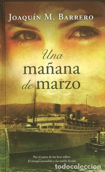 Libri di seconda mano: Una ma&ntilde;ana de marzo- 9788498723700