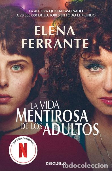 Libros: La vida mentirosa de los adultos- 9788466356244