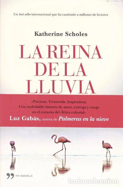 B&uuml;cher: La reina de la lluvia- 9788499983059