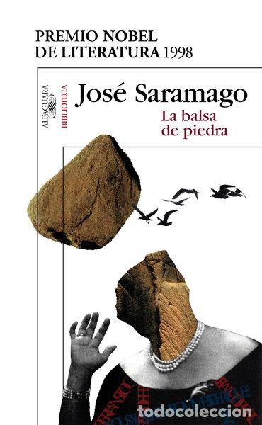 B&uuml;cher: La balsa de piedra- 9788420484402