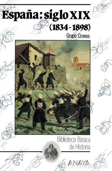 B&uuml;cher: Espa&ntilde;a: siglo XIX (1834-1898)- 9788420741925