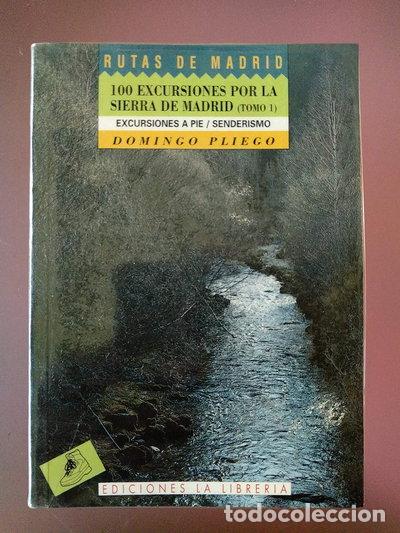 Livros em segunda m&atilde;o: Cien excursiones por la Sierra de Madrid. Tomo I- 9788487290312