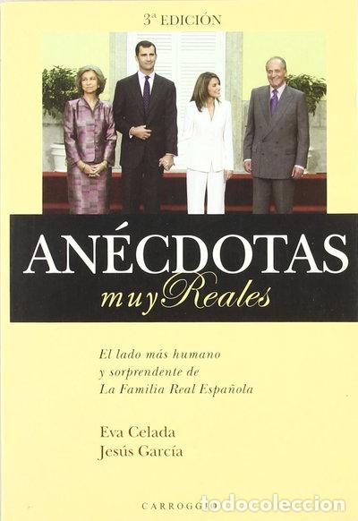 Libros: An&eacute;cdotas Muy Reales- 9788472549814