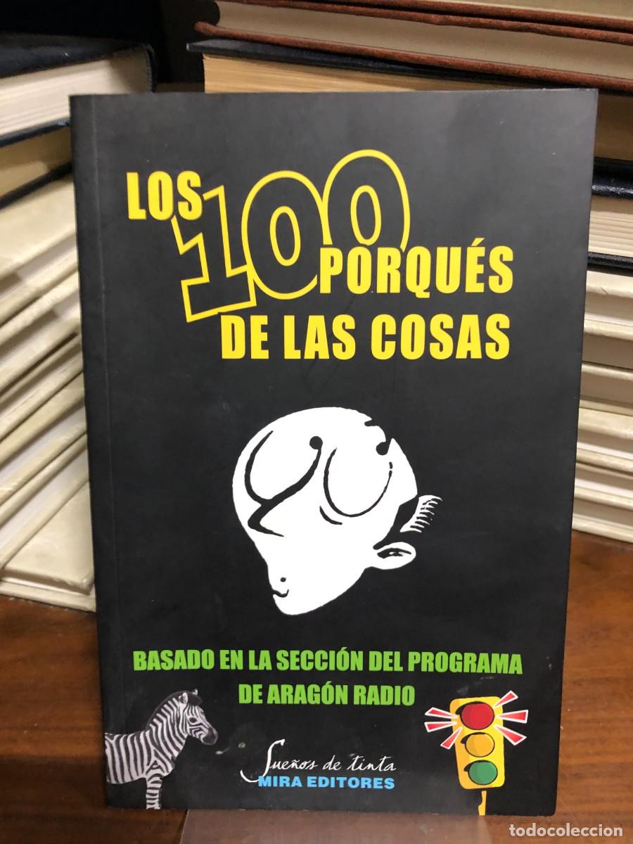 Libros: Los 100 porqu&eacute;s de las cosas