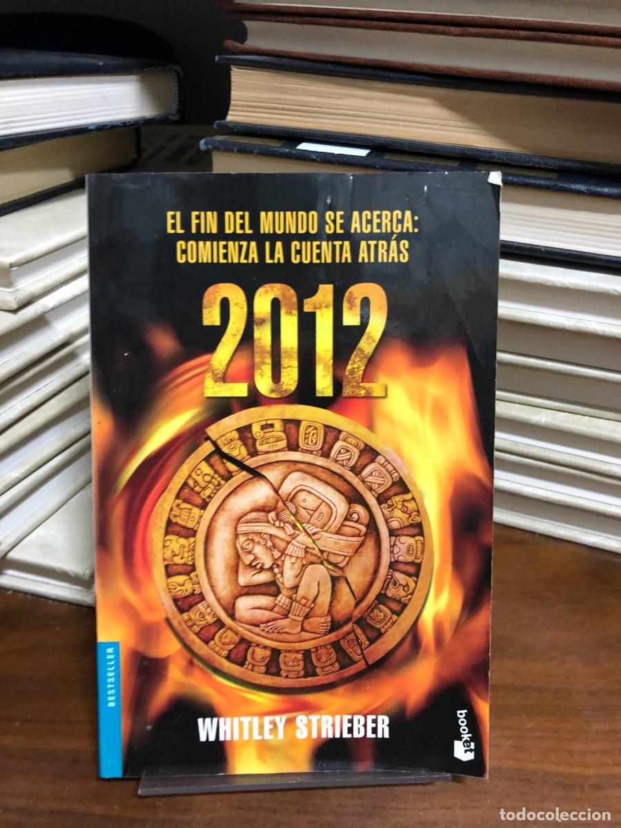 Libros: 2012 (El fin del mundo se acerca) Whitley Strieber