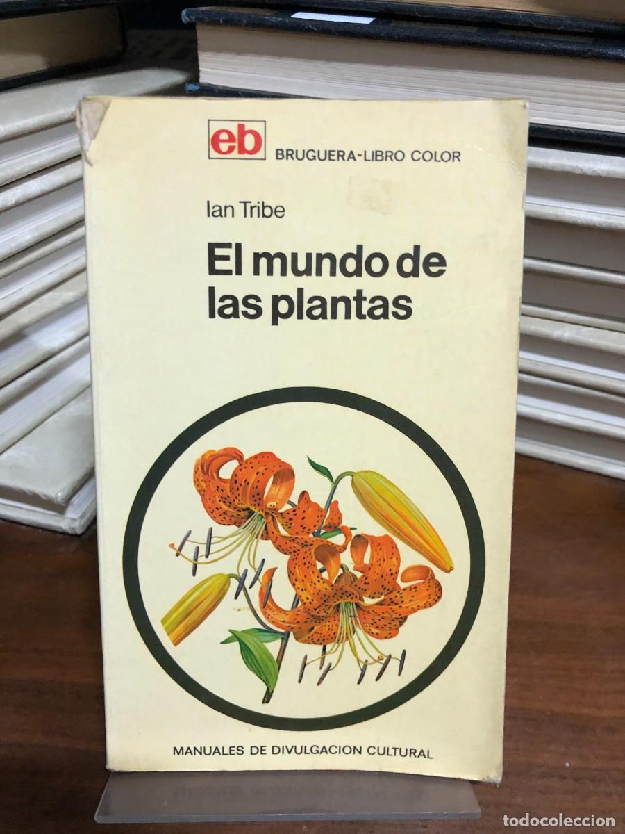 Libros: El mundo de las plantas Ian Tribe