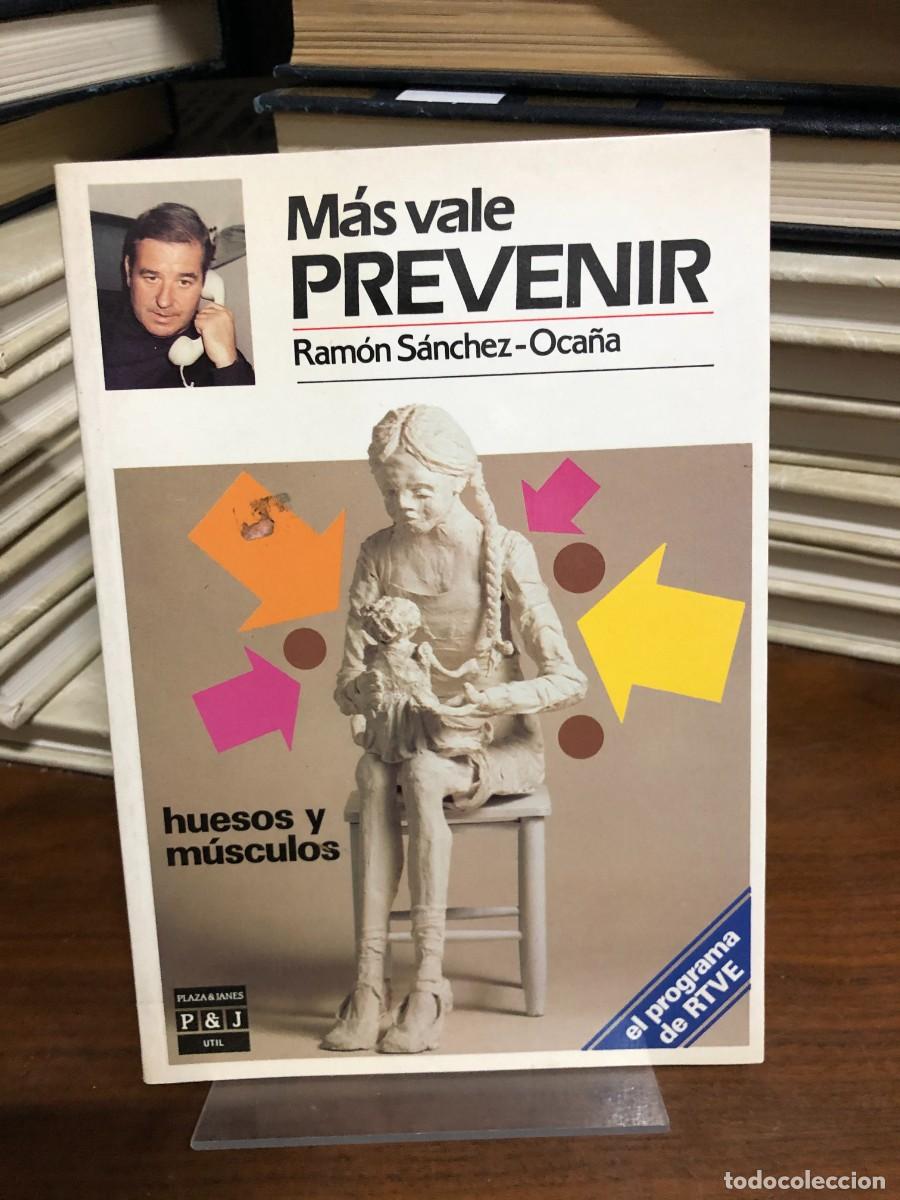Libros: M&aacute;s vale prevenir Ram&oacute;n S&aacute;nchez-Oca&ntilde;a - Foto 1