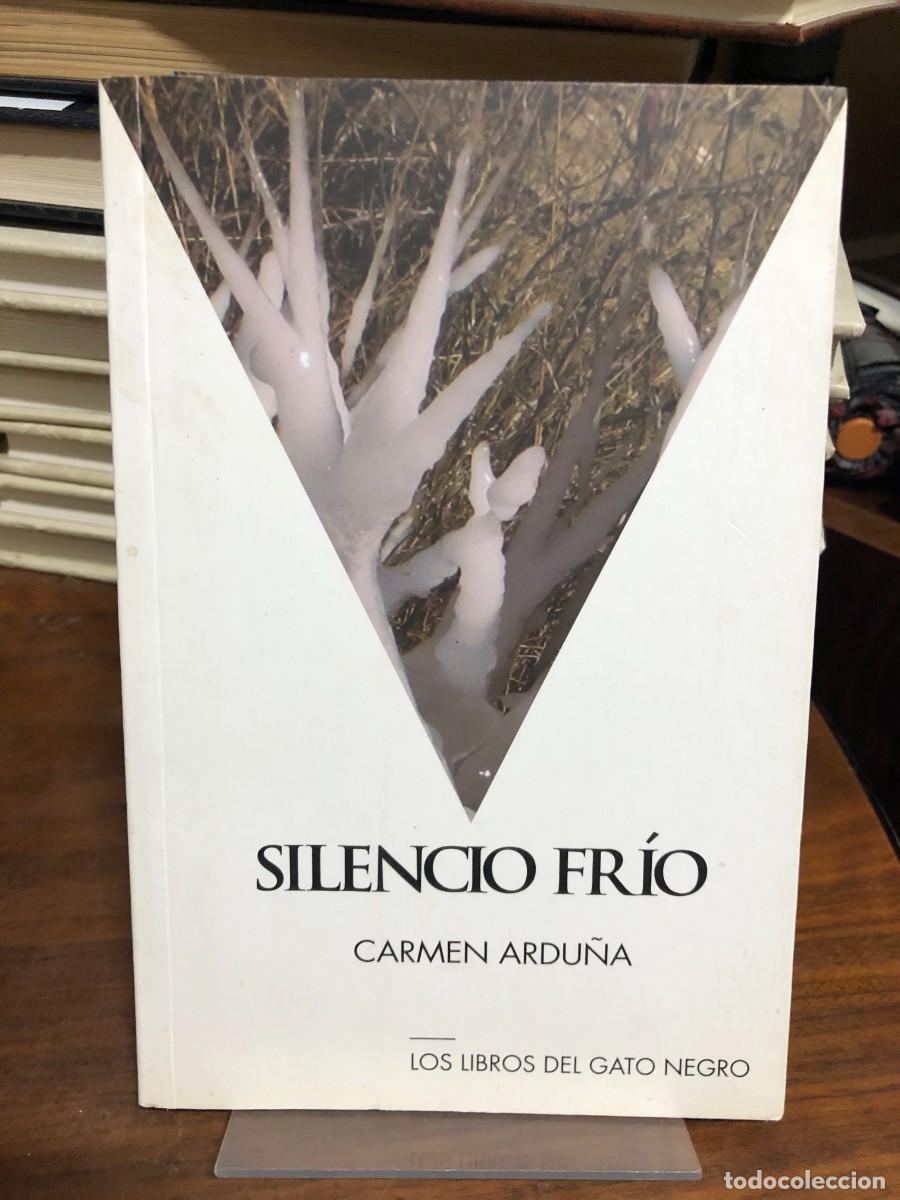 Libros: Silencio fr&iacute;o Carmen Ardu&ntilde;a