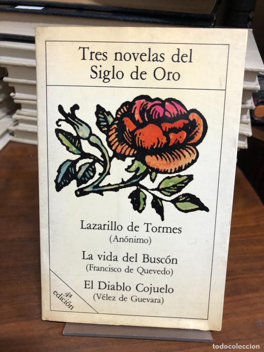 Libros: Tres novelas del Siglo de Oro Varios (Quevedo, V&eacute;lez de Guevara, An&oacute;nimo)