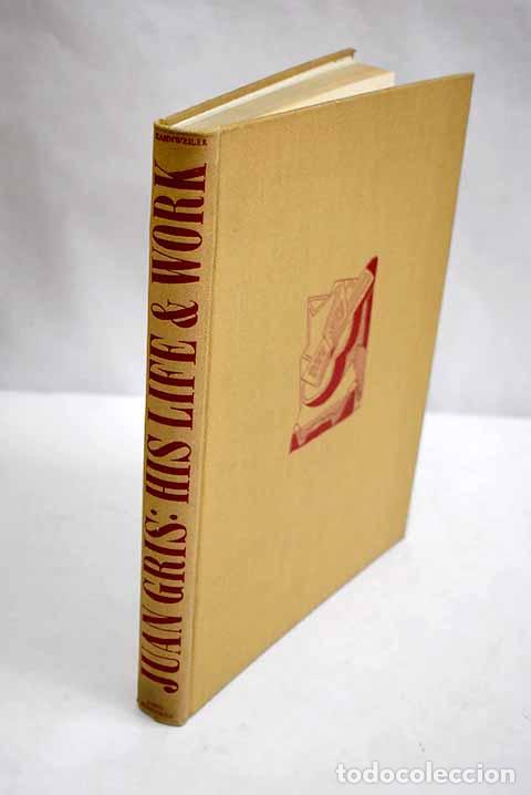 Libros: Juan Gris: His life and work.- Kahnweiler, Daniel-Henry