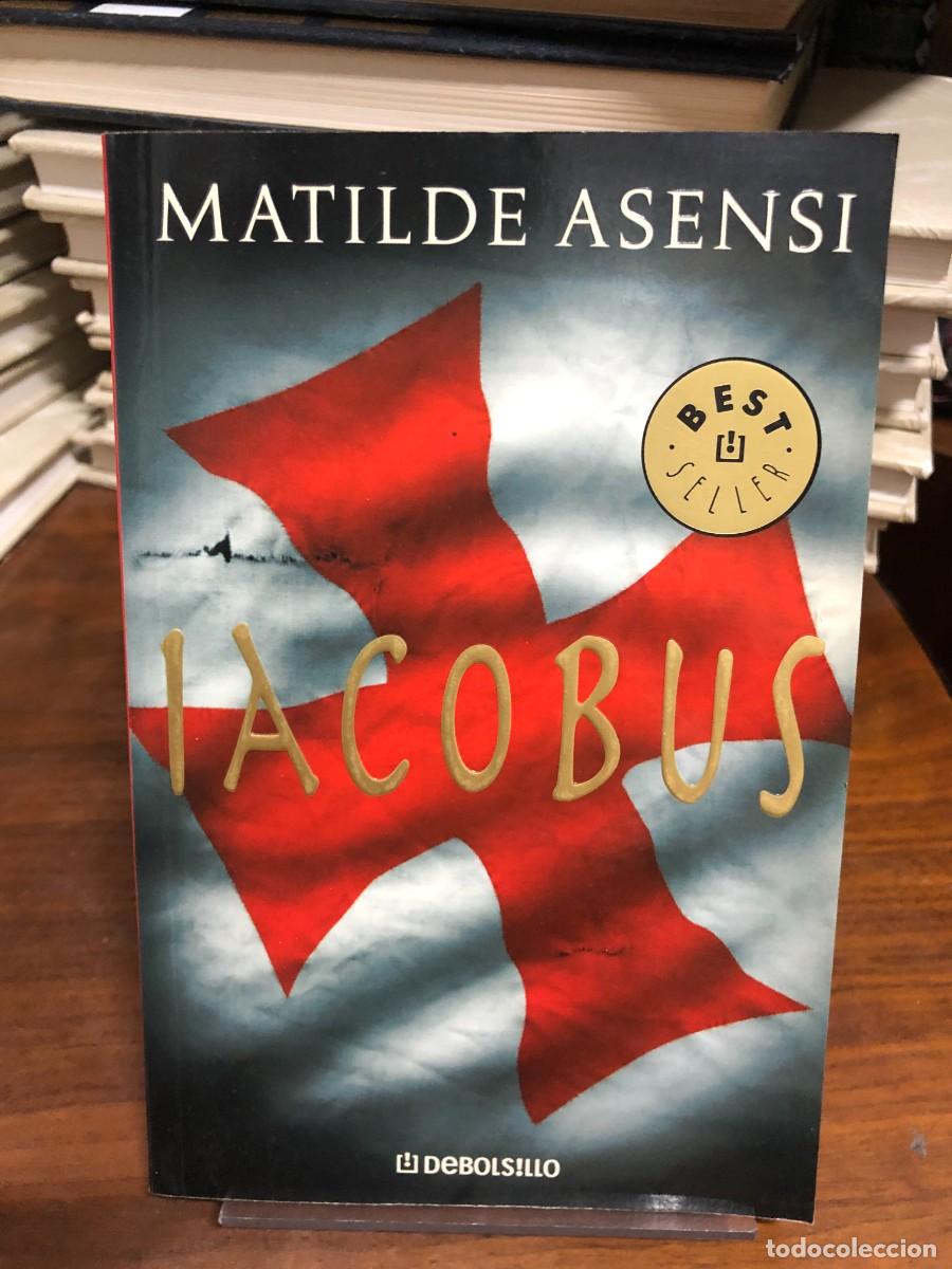 Libros: Iacobus Matilde Asensi
