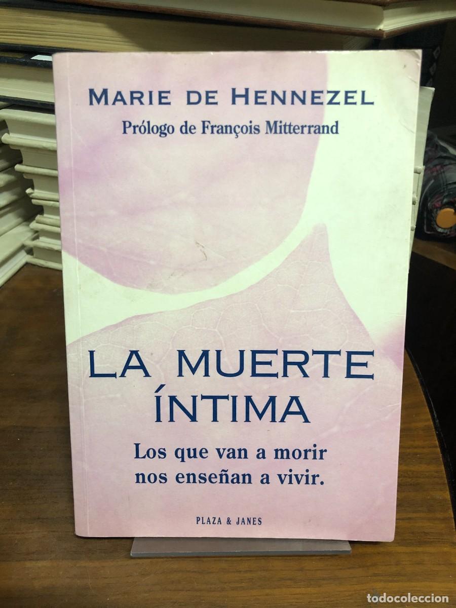 Libros: La muerte &iacute;ntima Marie de Hennezel