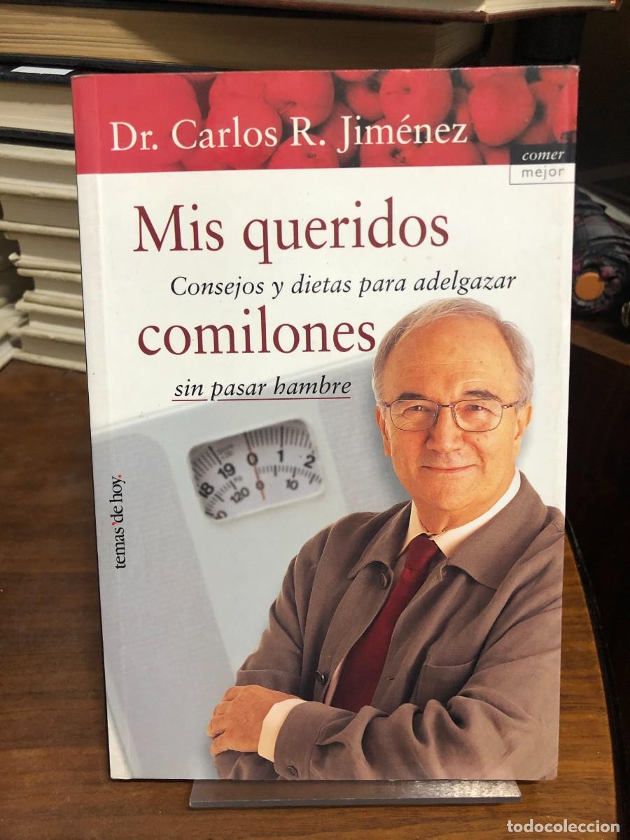 Libros: Mis queridos comilones Dr. Carlos R. Jim&eacute;nez - Foto 1