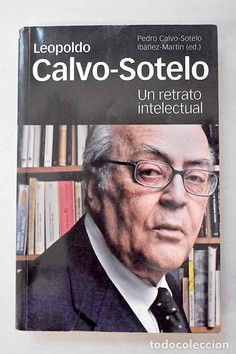 Libros: Leopoldo Calvo-Sotelo, un retrato intelectual