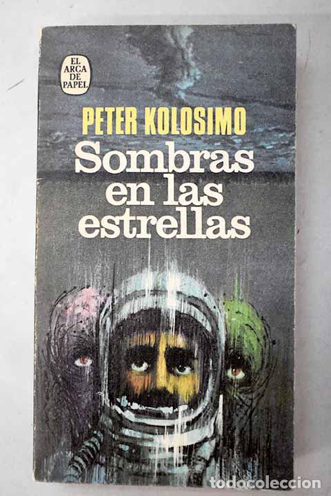 Libros: Sombras en las estrellas.- Kolosimo, Peter