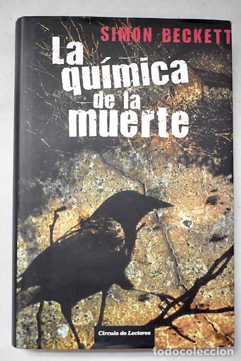 Livres: La qu&iacute;mica de la muerte.- Beckett, Simon