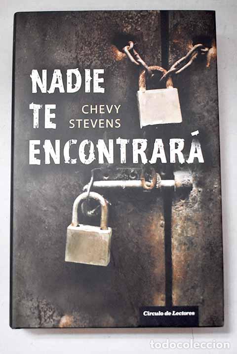 Livres: Nadie te encontrar&aacute;: Stevens, Chevy.- Stevens, Chevy