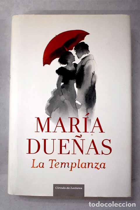 B&uuml;cher: La templanza: Due&ntilde;as, Mar&iacute;a.- Due&ntilde;as, Mar&iacute;a
