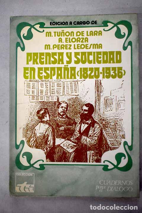 Livros em segunda m&atilde;o: Prensa y sociedad en Espa&ntilde;a (1820-1936): [universidad de Pau, Centro de Investigaciones Hisp&aacute;nicas