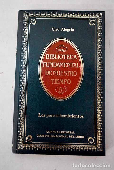 Livros em segunda m&atilde;o: Los perros hambrientos.- Alegr&iacute;a, Ciro