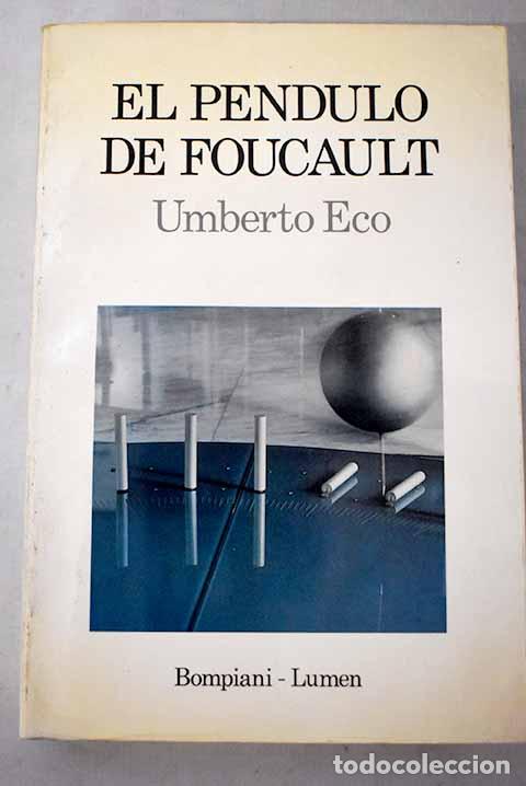 Livros em segunda m&atilde;o: El p&eacute;ndulo de Foucault.- Eco, Umberto