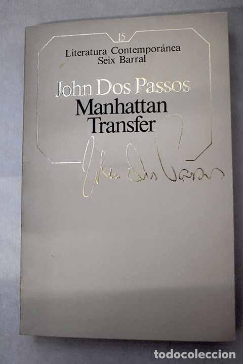 Livros em segunda m&atilde;o: Manhattan transfer: DOS PASSOS, John.- DOS PASSOS, John