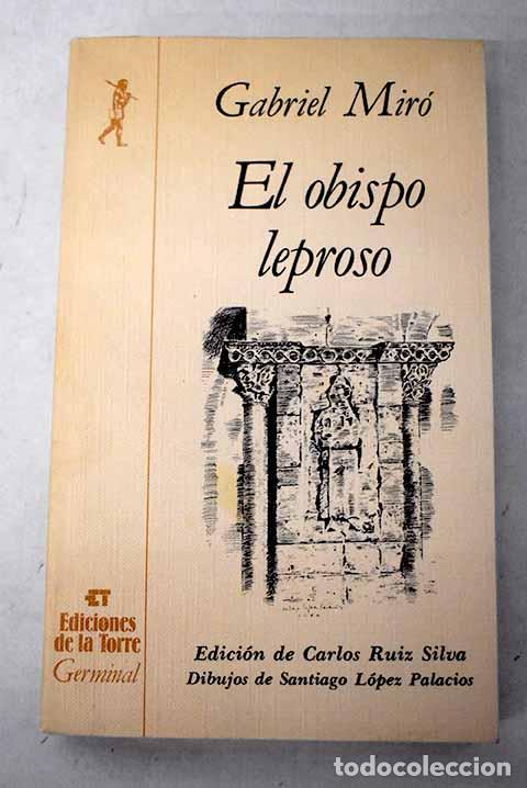 Livros em segunda m&atilde;o: El obispo leproso: Mir&oacute;, Gabriel.- Mir&oacute;, Gabriel