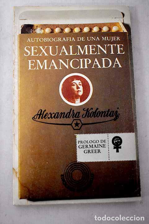 Livros em segunda m&atilde;o: Autobiograf&iacute;a de una mujer sexualmente emancipada.- Kolontai, Alejandra Mijailovna