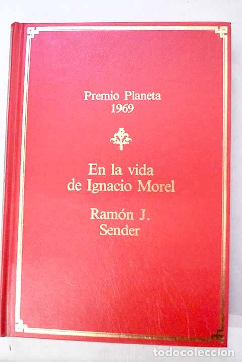 Livros em segunda m&atilde;o: En la vida de Ignacio Morel.- Sender, Ram&oacute;n J.