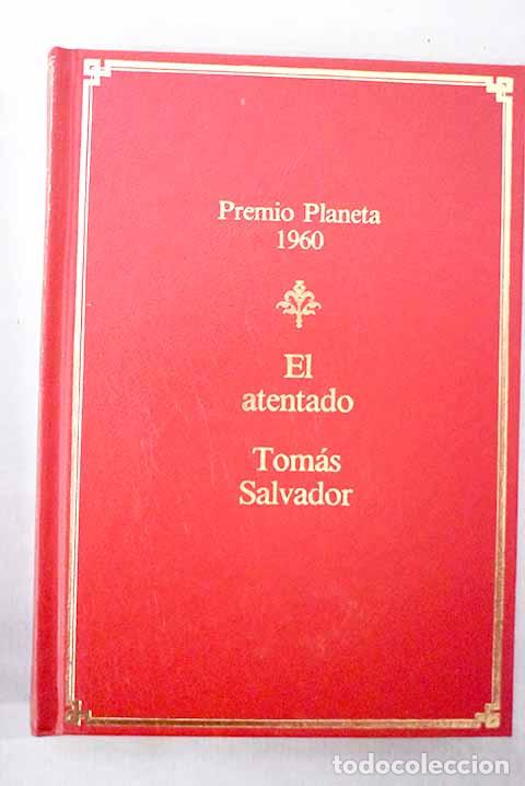 Livros em segunda m&atilde;o: El atentado: Salvador, Tom&aacute;s.- Salvador, Tom&aacute;s
