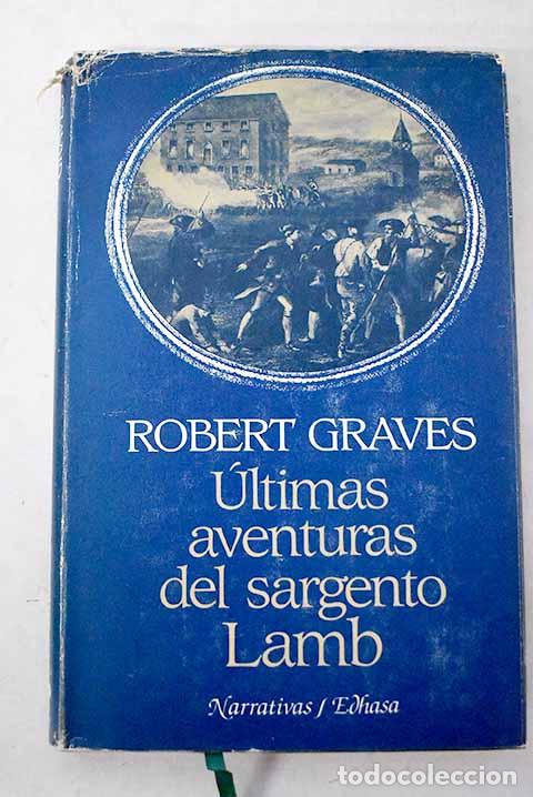 B&uuml;cher: Ultimas aventuras del sargento Lamb.- Graves, Robert