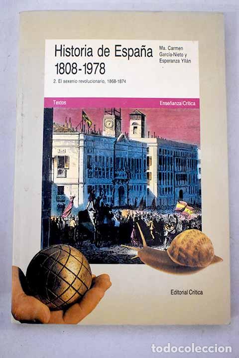 B&uuml;cher: Historia de Espa&ntilde;a 1808-1978, 2. La experiencia hist&oacute;rica del sexenio revolucionario, 1868-1874