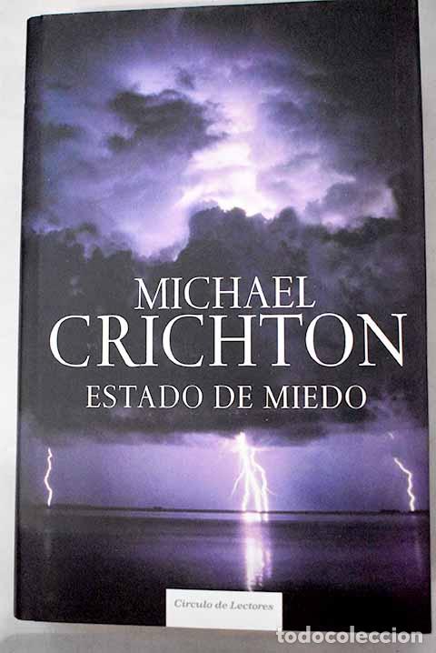 books: Estado de miedo: Crichton, Michael.- Crichton, Michael