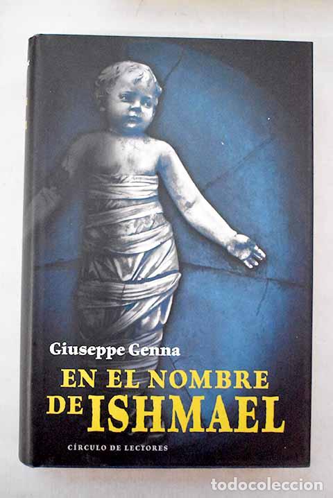 books: En el nombre de Ishmael.- Genna, Giuseppe