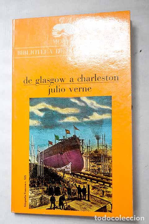 books: De Glasgow a Charleston.- Verne, Julio